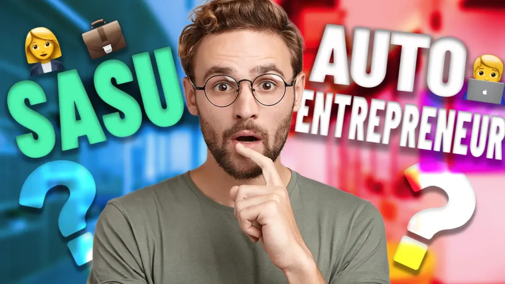 Auto-entrepreneur ou SASU : quel statut choisir ?
