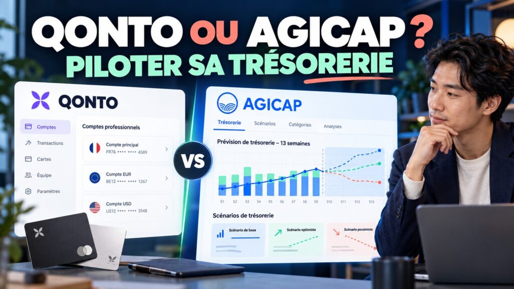 Comparatif Qonto et Agicap pour piloter la trésorerie d’une entreprise