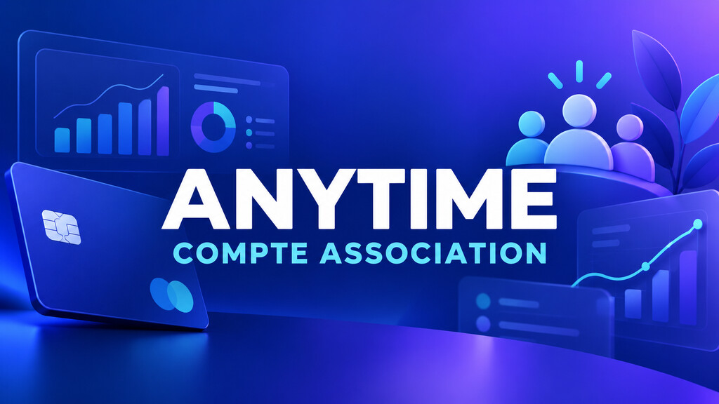 Anytime, compte et cartes pour association